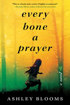 portada Every Bone a Prayer (en Inglés)