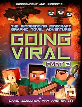 portada Going Viral: Part 2: The Conclusion to the Mindbending Graphic Novel Adventure! (Minecraft Graphic Novel) (en Inglés)