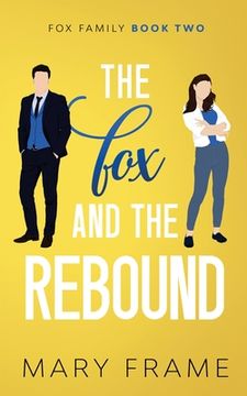 portada The Fox and the Rebound (en Inglés)