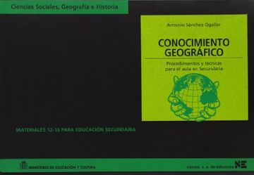 portada Conocimiento Geográfico: Procedimiento y Técnicas Para el Estudio de la Geografía en Secundaria (in Spanish)