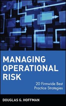 portada managing operational risk: 20 firmwide best practice strategies (in English)