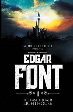 portada Edgar Font's Hunt for a House to Haunt: Adventure One: the Castle Tower Lighthouse (Edgar Font Series)