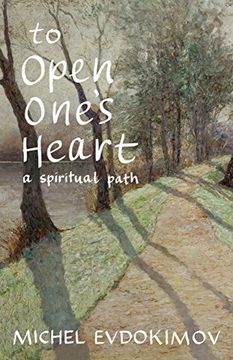 portada To Open One's Heart: A Spiritual Path (in English)