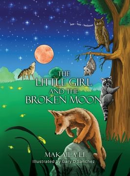 portada The Little Girl and the Broken Moon (en Inglés)