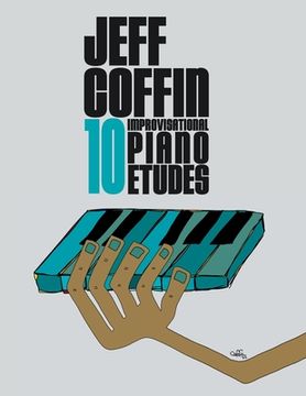 portada 10 Improvisational Piano Etudes (en Inglés)