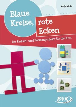 portada Blaue Kreise, Rote Ecken: Ein Farben- und Formenprojekt für die Kita (in German)