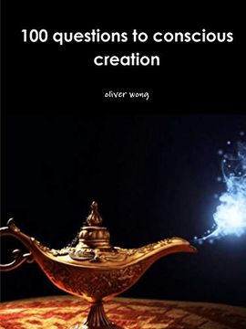 portada 100 Questions to Conscious Creation (en Inglés)