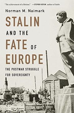 portada Stalin and the Fate of Europe: The Postwar Struggle for Sovereignty (en Inglés)