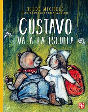 portada Gustavo va a la Escuela (in Spanish)