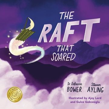 portada The Raft That Soared: Dedicated to kids and families on the move, everywhere (in English)