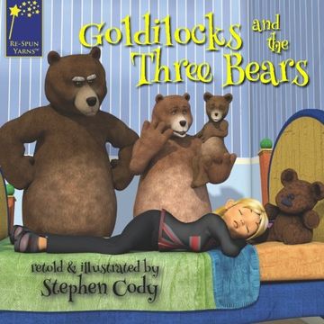 portada Goldilocks and the Three Bears (Re-Spun Yarns) (Volume 2)