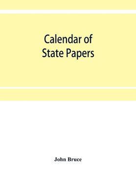 portada Calendar of State Papers, Domestic series, of the reign of Charles I (1635-1636.) (en Inglés)