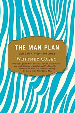 portada The man Plan: Drive men Wild-- not Away (in English)