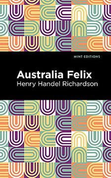 portada Australia Felix (Mint Editions) (en Inglés)