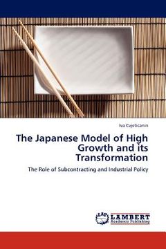 portada the japanese model of high growth and its transformation