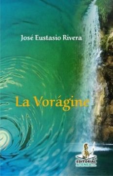 portada La Vorágine (in Spanish)