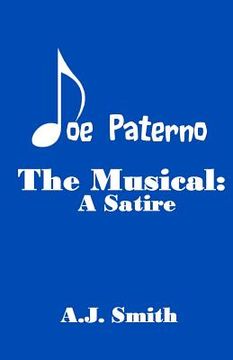 portada joe paterno the musical: a satire (in English)
