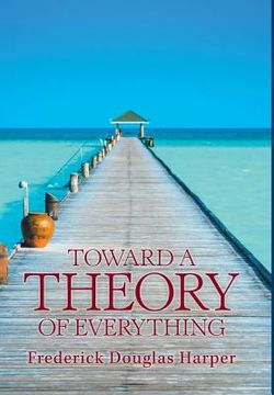 portada Toward a Theory of Everything (in English)