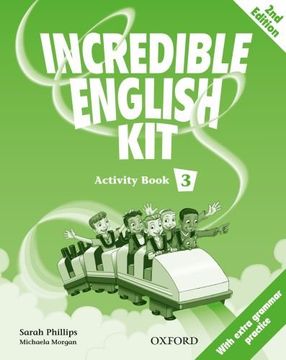 portada Incredible English Kit 3: Activity Book 2nd Edition (in English)