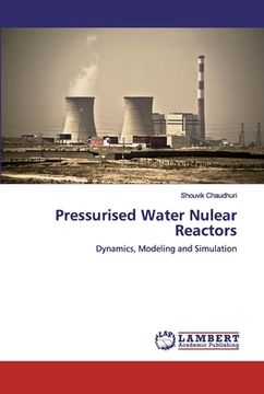 portada Pressurised Water Nulear Reactors (en Inglés)