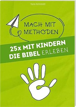 portada 25 mal mit Kindern die Bibel Erleben (en Alemán)