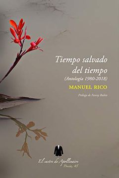 portada Tiempo Salvado del Tiempo: Antología 1980-2018: 45 (Poesía) (in Spanish)