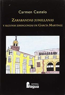 portada Zarabandas Jumillanas Y Algunas Ziringonzas De García Martínez (in Spanish)