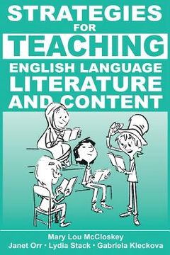 portada Strategies for Teaching English Language, Literature, and Content (en Inglés)