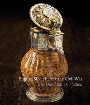 portada English Silver Before the Civil War: The David Little Collection (en Inglés)