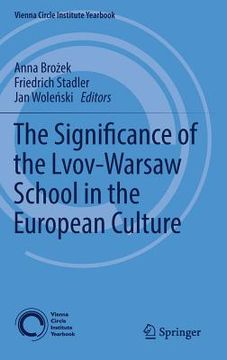 portada The Significance of the Lvov-Warsaw School in the European Culture