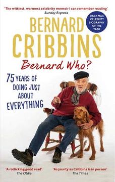 portada Bernard Who? 75 Years of Doing Just About Everything (in English)