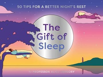 portada The Gift of Sleep: 50 Tips for a Good Night's Rest (en Inglés)