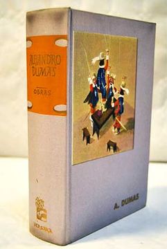 portada Obras: Los tres mosqueteros ; El conde de Monte-Cristo