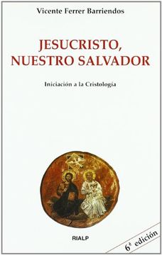 portada Jesucristo, nuestro Salvador: Iniciación a la Cristología (in Spanish)