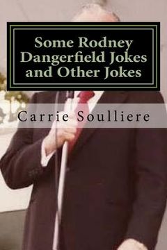portada Some Rodney Dangerfield Jokes and Other Jokes (en Inglés)