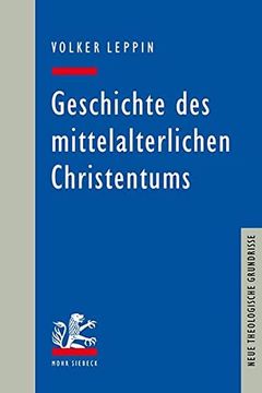 portada Geschichte Des Mittelalterlichen Christentums (en Alemán)