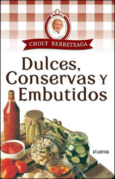 portada Dulces Conservas y Embutidos (in Spanish)