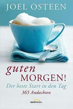 portada Guten Morgen! Der Beste Start in den Tag. 365 Andachten (in German)