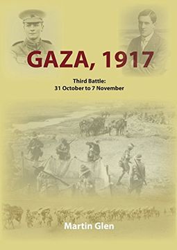 portada Gaza 1917: Third Battle 31 October to 7 November (en Inglés)