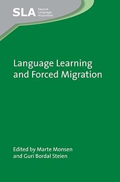 portada Language Learning and Forced Migration: 156 (Second Language Acquisition) (en Inglés)