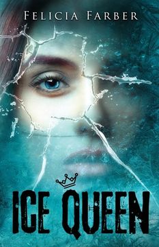 portada Ice Queen: High School Outcast vs. Class Mean Girl (in English)
