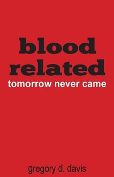 portada Blood Related: Tomorrow Never Came