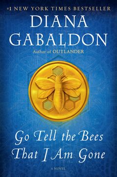 portada Go Tell the Bees That i am Gone: A Novel (Outlander) (in English)