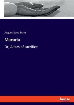 portada Macaria: Or, Altars of sacrifice (in English)