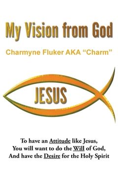 portada My Vision From God (en Inglés)