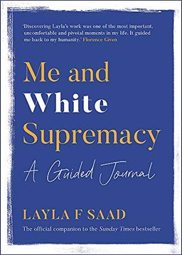 portada Me and White Supremacy: A Guided Journal (en Inglés)