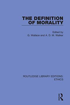 portada The Definition of Morality (Routledge Library Editions: Ethics) (en Inglés)