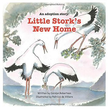 portada An adoption story: Little Stork's New Home (en Inglés)