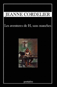 portada Les Aventures de H, sans Manches (en Francés)