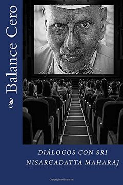 portada Balance Cero: Diálogos con sri Nisargadatta Maharaj (in Spanish)
